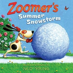 Zoomer's Summer Snowstorm by Ned Young