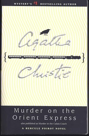 Murder on the Orient Express by Agatha Christie