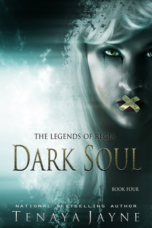 Dark Soul by Tenaya Jayne