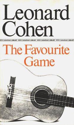 The Favourite Game by Leonard Cohen