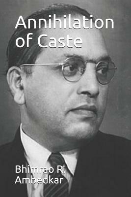 Annihilation of Caste by Bhimrao R. Ambedkar
