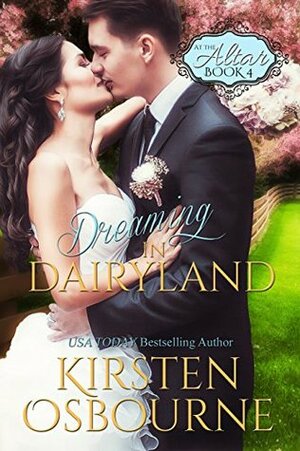 Dreaming in Dairyland by Kirsten Osbourne