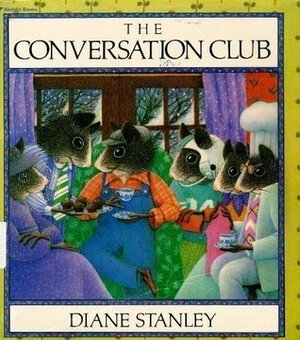 The Conversation Club by Diane Stanley