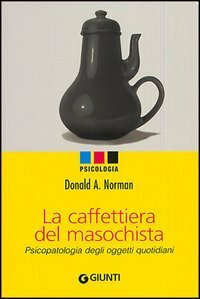 Browse Editions for La caffettiera del masochista: Il design degli