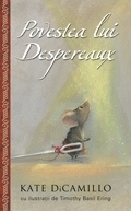 Povestea lui Despereaux by Kate DiCamillo