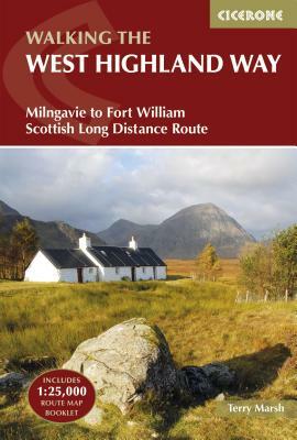 Walking the West Highland Way: Milngavie to Fort William Scottish Long Distance Route by Terry Marsh