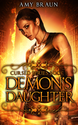 Demon's Daughter by Amy Braun