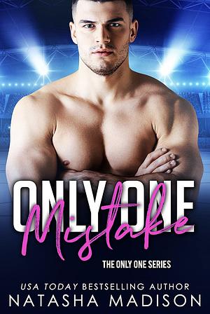 Only One Mistake by Natasha Madison