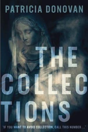 The Collections by Patricia Donovan