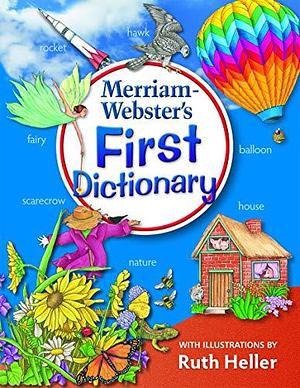 Merriam-Webster's First Dictionary by Merriam-Webster, Inc