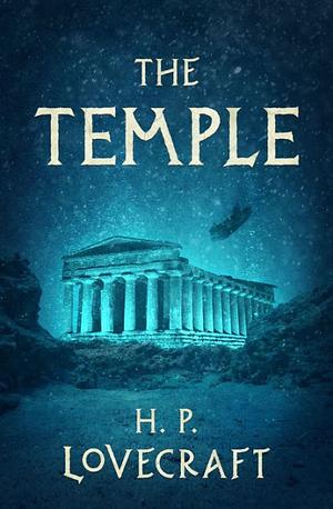 The Temple by H.P. Lovecraft