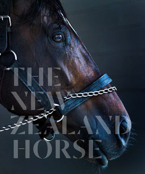 The New Zealand Horse by Deborah Coddington