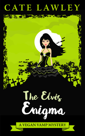 The Elvis Enigma by Kate Baray, Cate Lawley