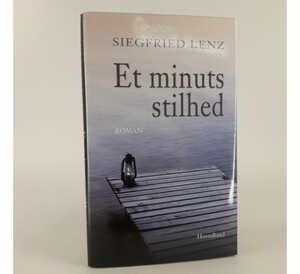 Et minuts stilhed by Siegfried Lenz