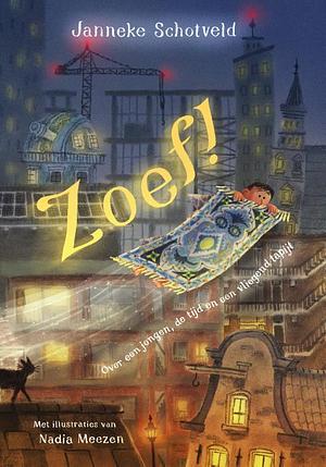 Zoef! by Janneke Schotveld