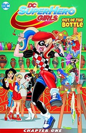 DC Super Hero Girls: Out of the Bottle (2017) #1 by Shea Fontana, Silvana Brys, Marcelo Di Chiara