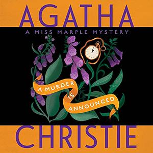 A Murder is Announced by Agatha Christie