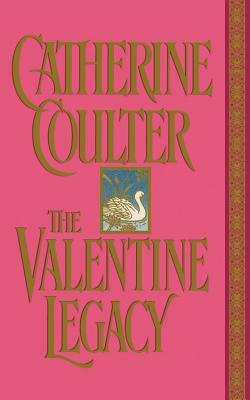 The Valentine Legacy by Catherine Coulter