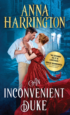 An Inconvenient Duke by Anna Harrington