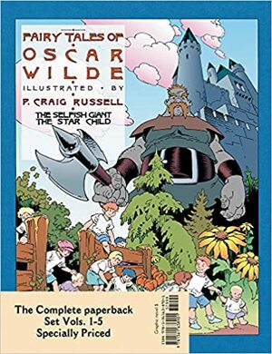 Pohádky Oscara Wildea (Fairy Tales of Oscar Wilde #1-5) by Oscar Wilde, P. Craig Russell