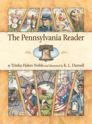 Pennsylvania Reader by Trinka Hakes Noble
