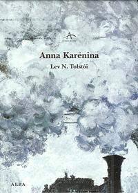 Anna Karénina by Leo Tolstoy