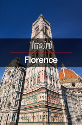 Time Out Florence City Guide: Travel Guide by Time Out