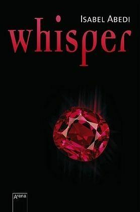 Whisper by Isabel Abedi