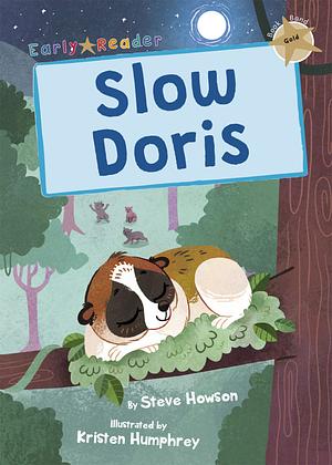 Slow Doris by Steve Howson