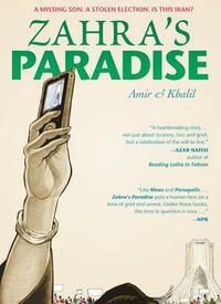 Zahra's Paradise by Amir