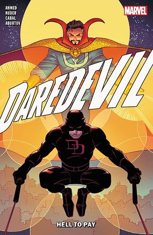 Daredevil by Saladin Ahmed, Vol. 2: Hell To Pay by Aaron Kuder, Saladin Ahmed, Juann Cabal, Jesus Aburtov