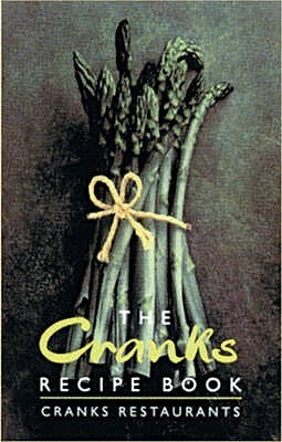 The Cranks' Recipe Book by David Canter