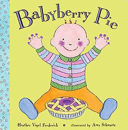 Babyberry Pie by Heather Vogel Frederick