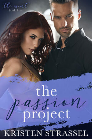 The Passion Project by Kristen Strassel
