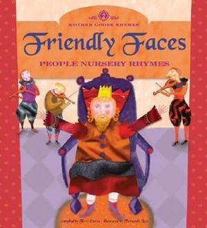 Friendly Faces: People Nursery Rhymes by Terry Pierce