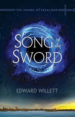 Song of the Sword by Edward Willett
