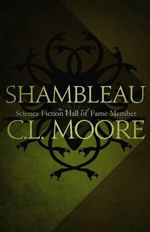 Shambleau by Catherine Lucille Moore