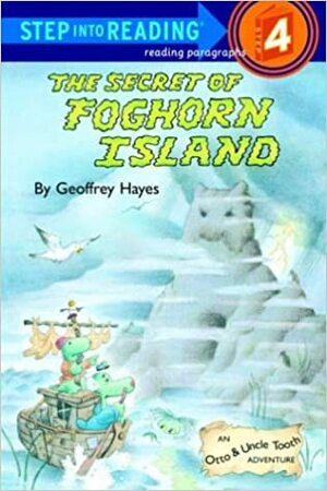 The Secret of Foghorn Island by Geoffrey Hayes