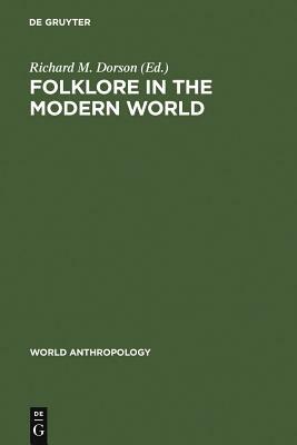 Folklore in the Modern World by 