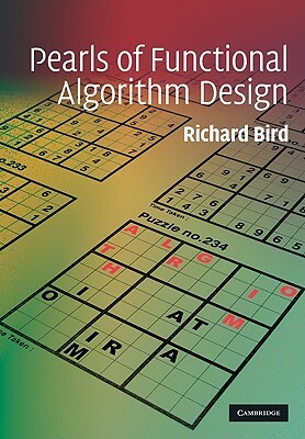 Pearls of Functional Algorithm Design by Richard Bird