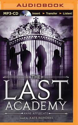 The Last Academy by Anne Applegate