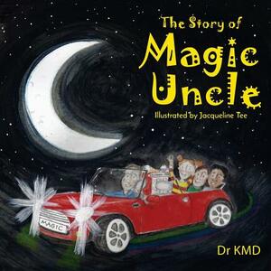 The Story of Magic Uncle by Kmd