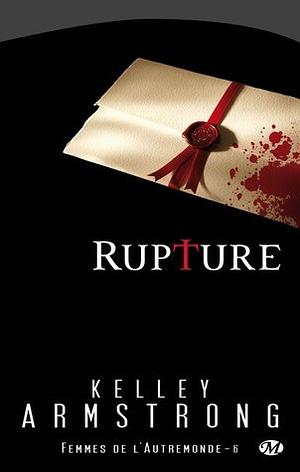 Rupture by Kelley Armstrong