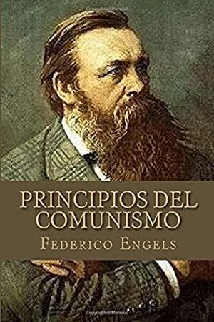 Principios del Comunismo by Jhon Duran, Friedrich Engels