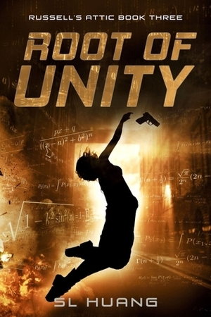 Root of Unity by S.L. Huang