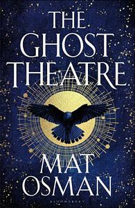 The Ghost Theatre by Mat Osman