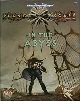In the Abyss: Planescape Adventure by Skip Williams