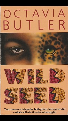 Wild Seed by Octavia E. Butler