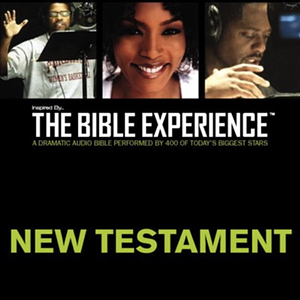 Holy Bible: Inspired By The Bible Experience: New Testament by Zondervan, Full Cast