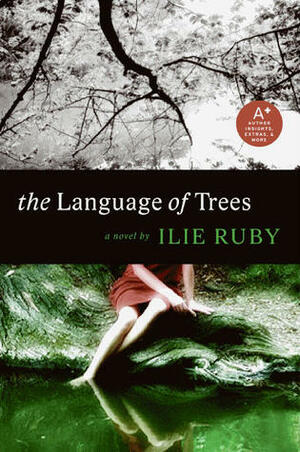 The Language of Trees by Ilie Ruby